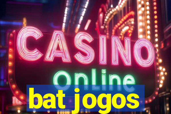 bat jogos